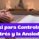 Reiki como terapia efectiva para controlar el Estrés y la Ansiedad