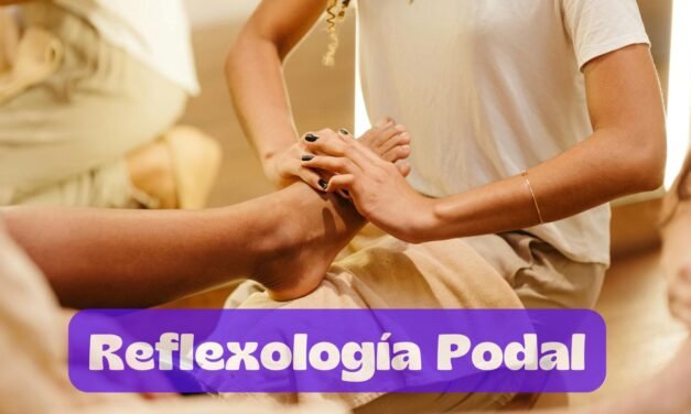 ¿Sabes qué es la Reflexologia Podal? Conoce en qué consiste y sus beneficios